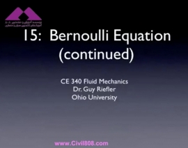 آمادگی آزمون بین المللی FE و PE بخش fluid mechanics دانشگاه Ohio University استاد Riefler قسمت Bernoullli Equation2 مکانیک سیالا آمادگی آزمون بین المللی FE و PE بخش fluid mechanics دانشگاه Ohio University استاد Riefler قسمت Bernoullli Equation2 مکانیک سیالا