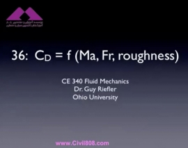 آمادگی آزمون بین المللی FE و PE بخش fluid mechanics دانشگاه Ohio University استاد Riefler قسمت مکانیک سیالات 36 - اعداد بی بعد موثر بر ضریب نیروی برآRoughness آمادگی آزمون بین المللی FE و PE بخش fluid mechanics دانشگاه Ohio University استاد Riefler قسمت مکانیک سیالات 36 - اعداد بی بعد موثر بر ضریب نیروی برآRoughness