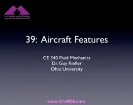 آمادگی آزمون بین المللی FE و PE بخش fluid mechanics دانشگاه Ohio University استاد Riefler قسمت Aircraft features مکانیک سیالات 39 - ویژگی های هواپیما ها آمادگی آزمون بین المللی FE و PE بخش fluid mechanics دانشگاه Ohio University استاد Riefler قسمت Aircraft features مکانیک سیالات 39 - ویژگی های هواپیما ها