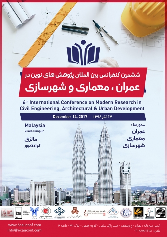 ششمین کنفرانس بین المللی پژوهش های نوین در عمران، معماری و شهرسازی 
