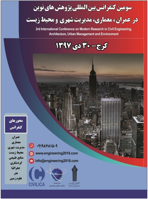 سومین کنفرانس بین المللی پژوهشهای نوین در عمران، معماری،مدیریت شهری و محیط زیست